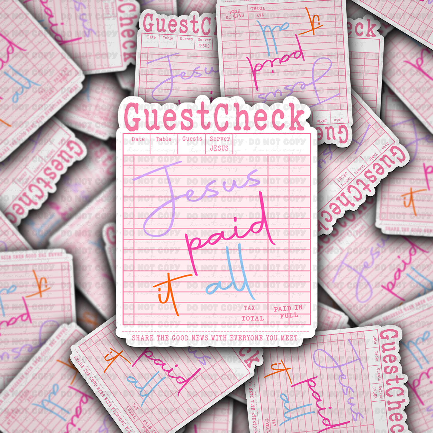 Jesus paid it all -Guest Check Sticker