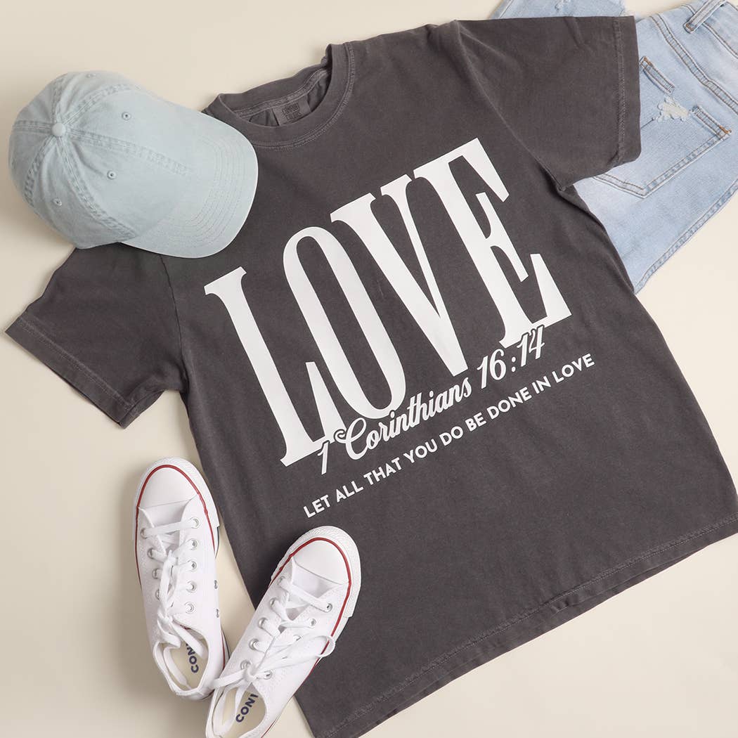 LOVE - Corinthians 16:14 Tee
