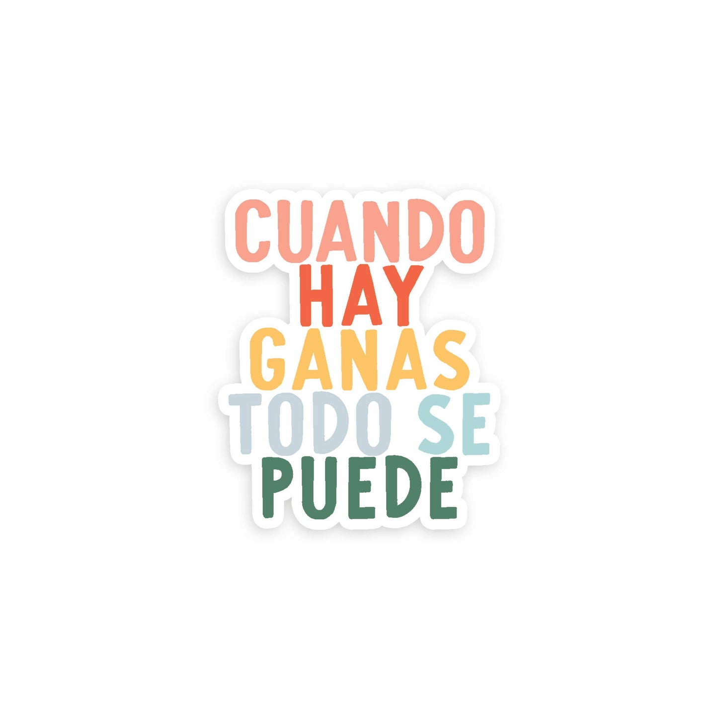 Cuando Hay Ganas Sticker