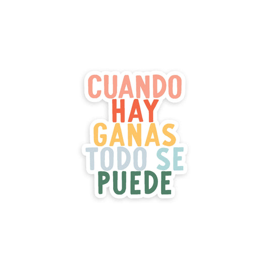 Cuando Hay Ganas Sticker