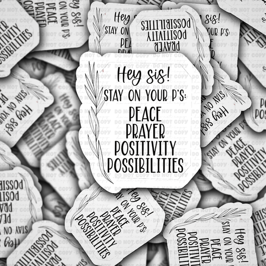 Hey Sis Sticker