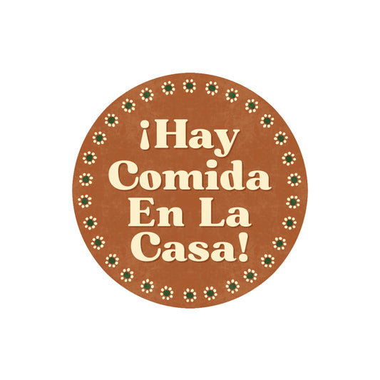 Hay Comida En La Casa  Sticker