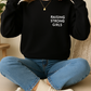 EMBROIDERED Raising Strong Girls Minimalist Sweatshirt Mom