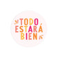 Todo Bien Sticker
